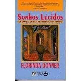 Sonhos Lúcidos autor Florinda Donner