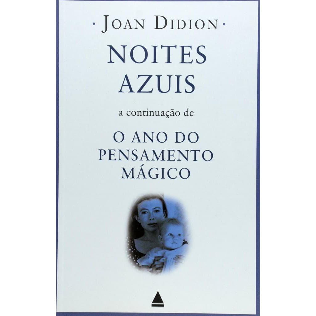 Livro: Noites Azuis - Autor: Joan Didion (Novo, Lacrado)