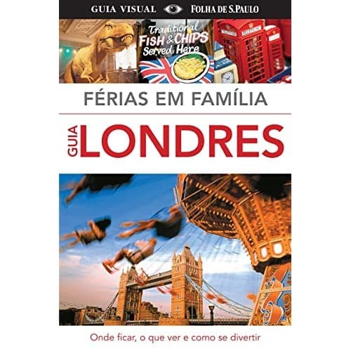 Londres. Férias Em Família de Dorling Kindersley