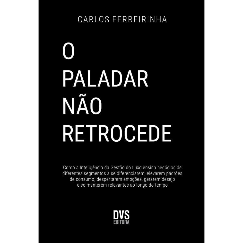 O Paladar não Retrocede - DVS EDITORA