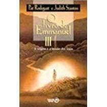 Livro de Emmanuel Iii: a Origem e a Missão dos Anjos, O autor Pat Rodegast- Judith Stanton