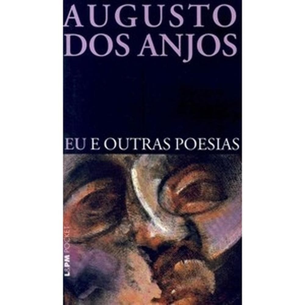 Eu e outras poesias - L&PM