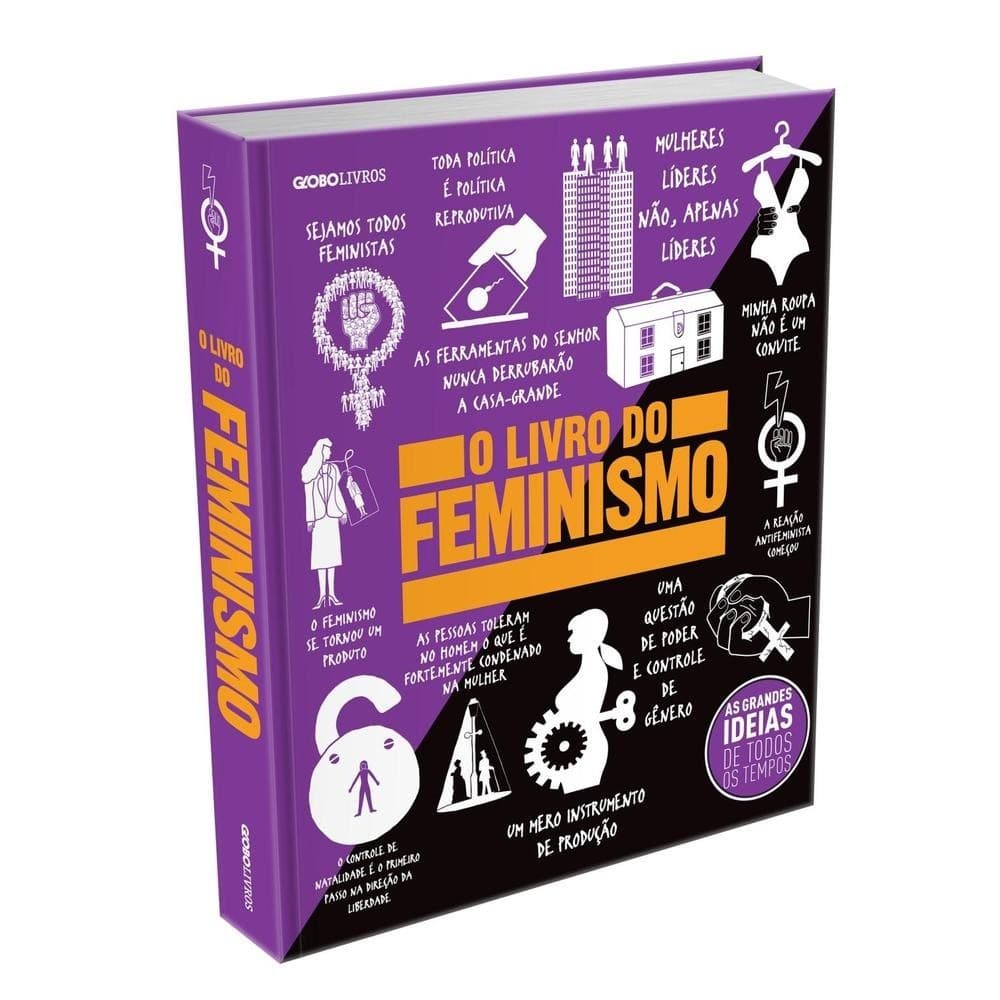 O livro do feminismo - Globo Livros