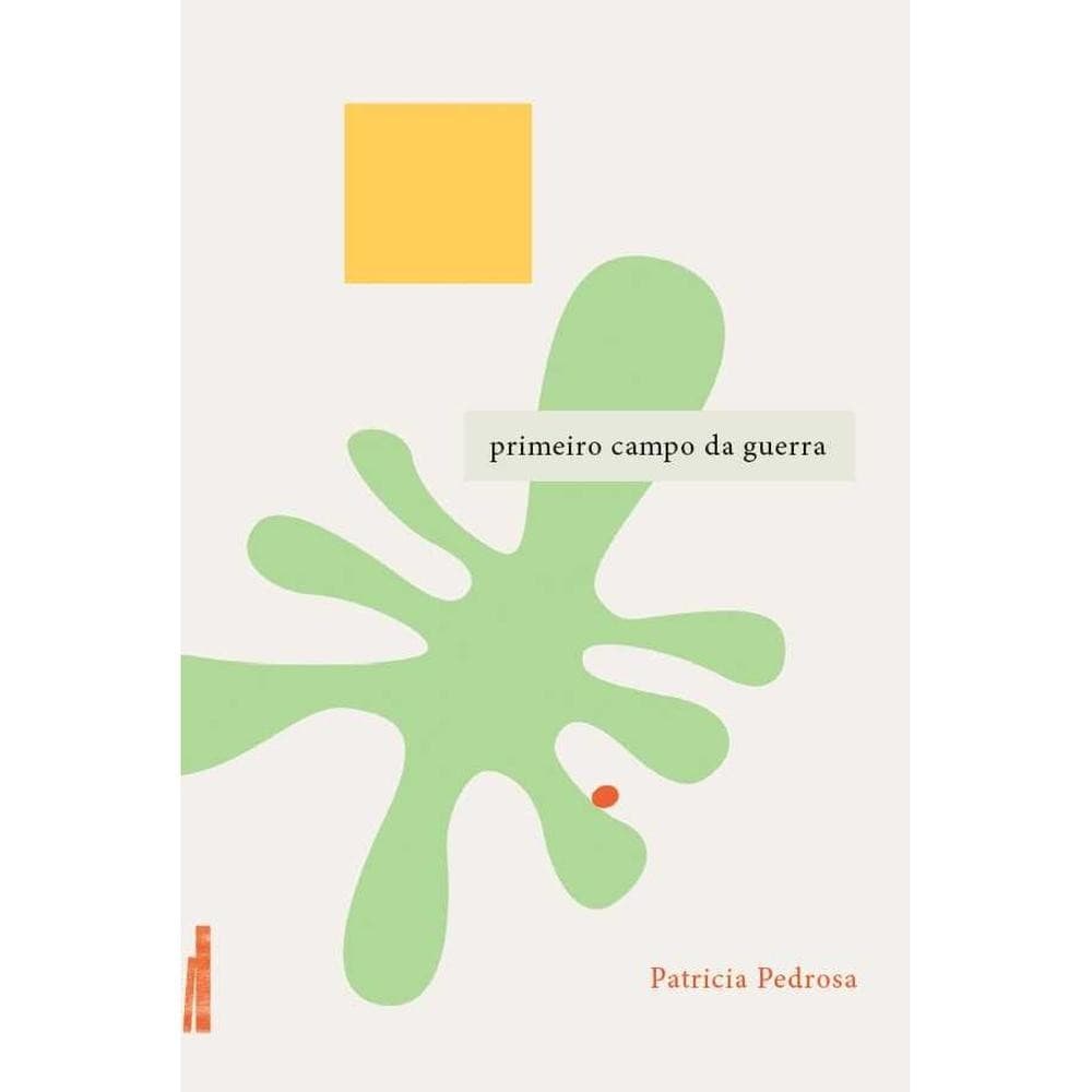 Primeiro campo da guerra - Faria e Silva