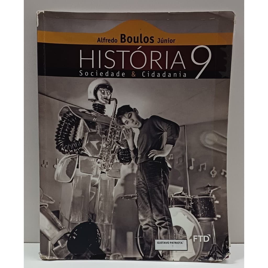 Livro História Sociedade & Cidadania Vol. 9 - FTD