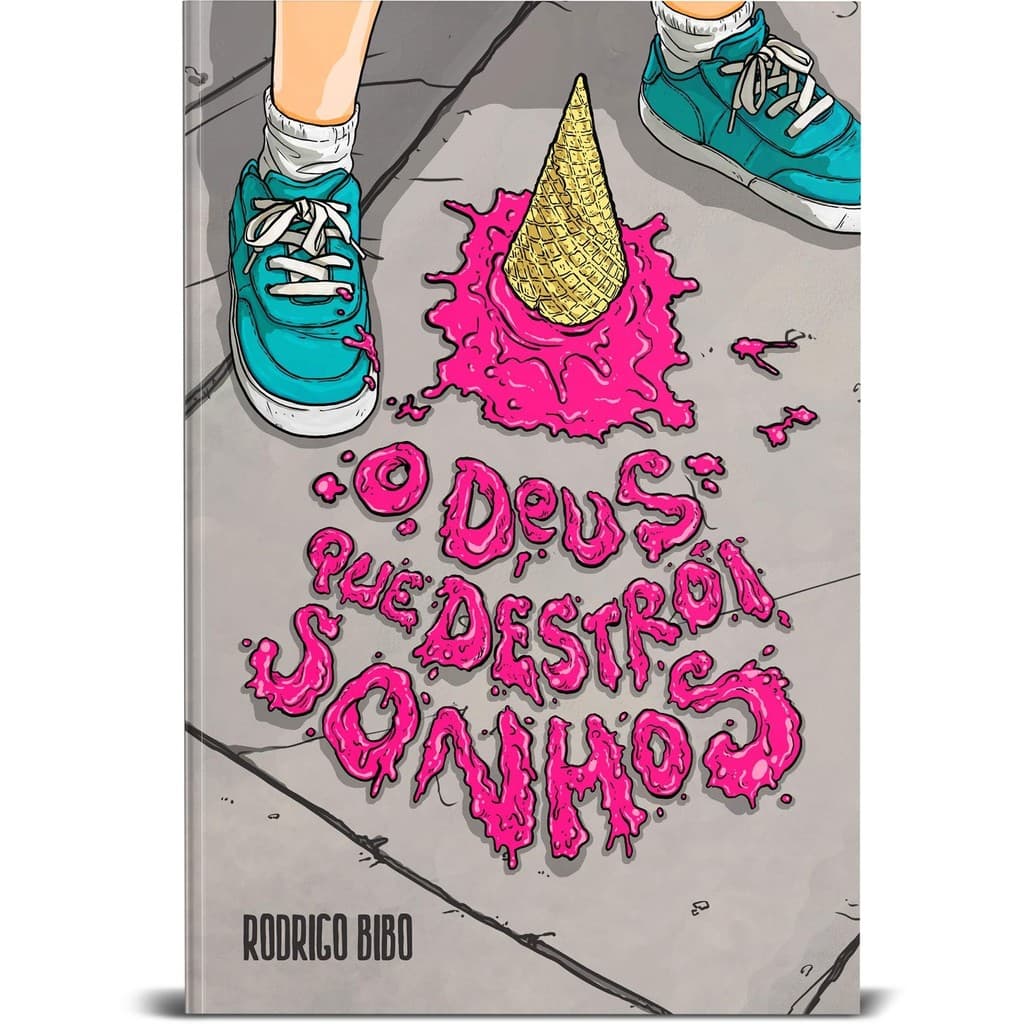 Livro O Deus que destrói sonhos | Rodrigo Bibo