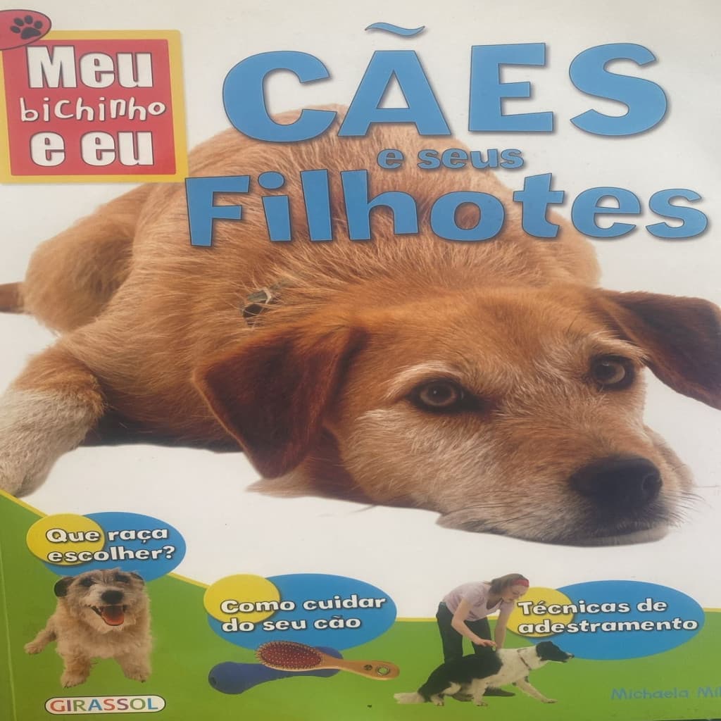 CÃES E SEUS FILHOTES autor MICHAELA MILLER