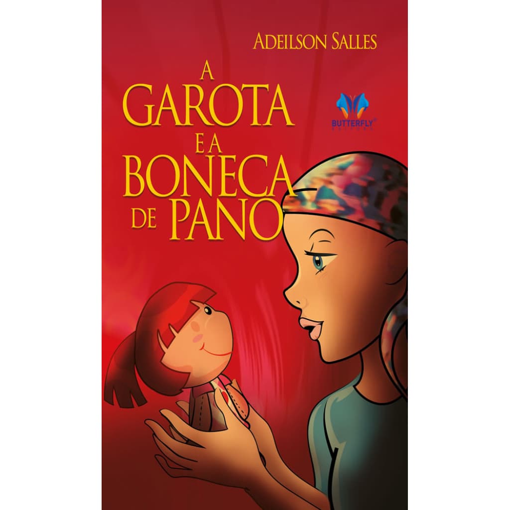 A GAROTA E A BONECA DE PANO