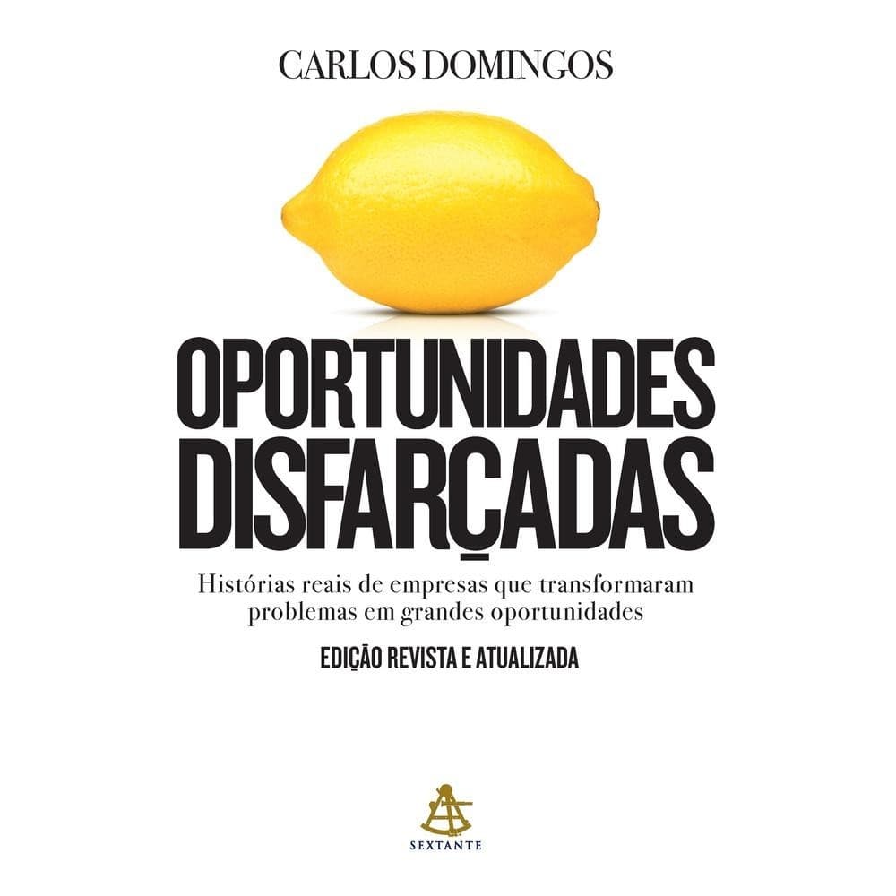 Oportunidades disfarçadas (Edição atualizada)