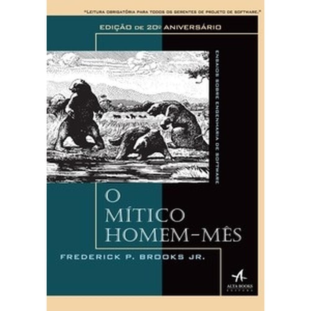 O mítico homem-mês - Alta Books