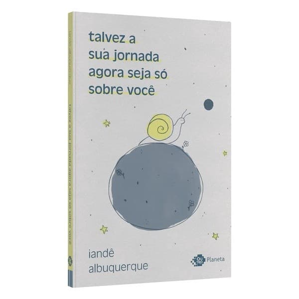 Livro Talvez a sua jornada agora seja so sobre voce