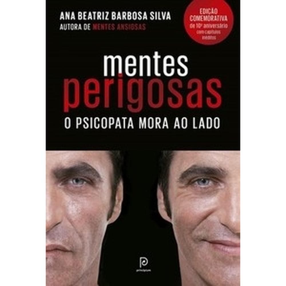 Mentes perigosas - O psicopata mora ao lado. Livros Bt