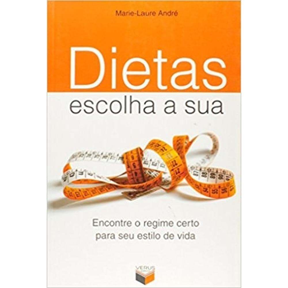 Dietas, escolha a sua - Verus