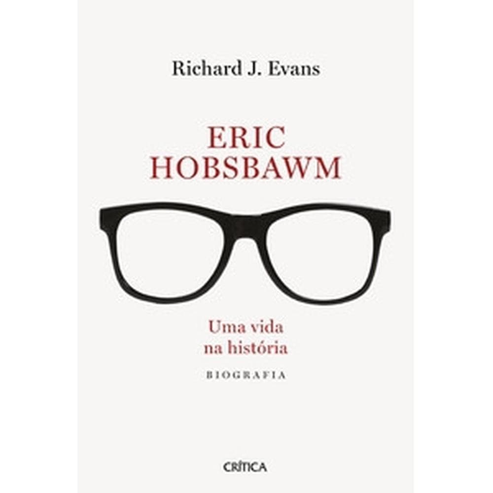 Eric hobsbawm - Grupo Editorial Crítica