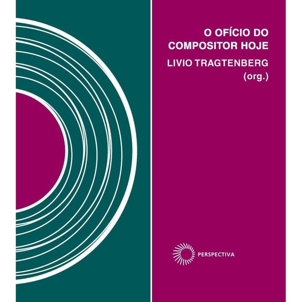 O ofício do compositor hoje