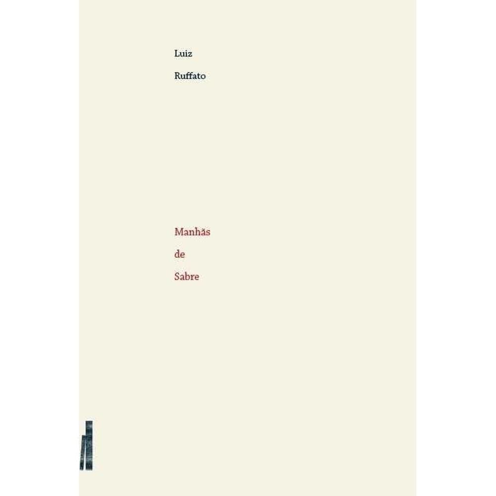 Manhãs de sabre - Faria e Silva