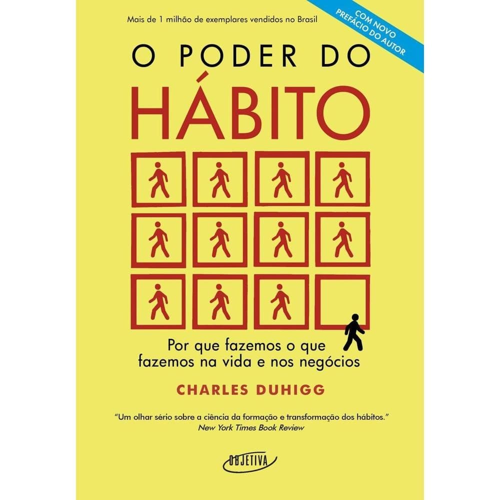 O poder do hábito - Por que fazemos o que fazemos na vida e nos negócios. Livros Bt