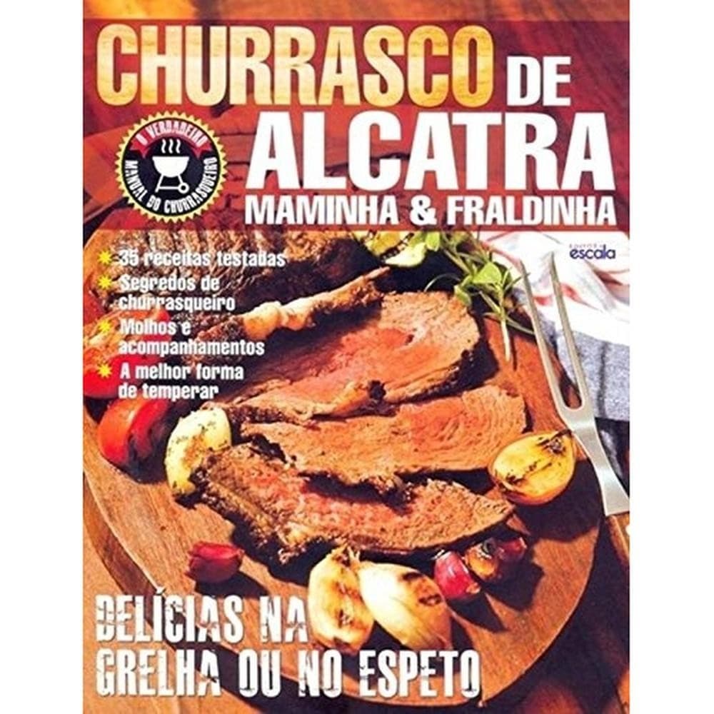 Churrasco de alcatra - Editora Escala