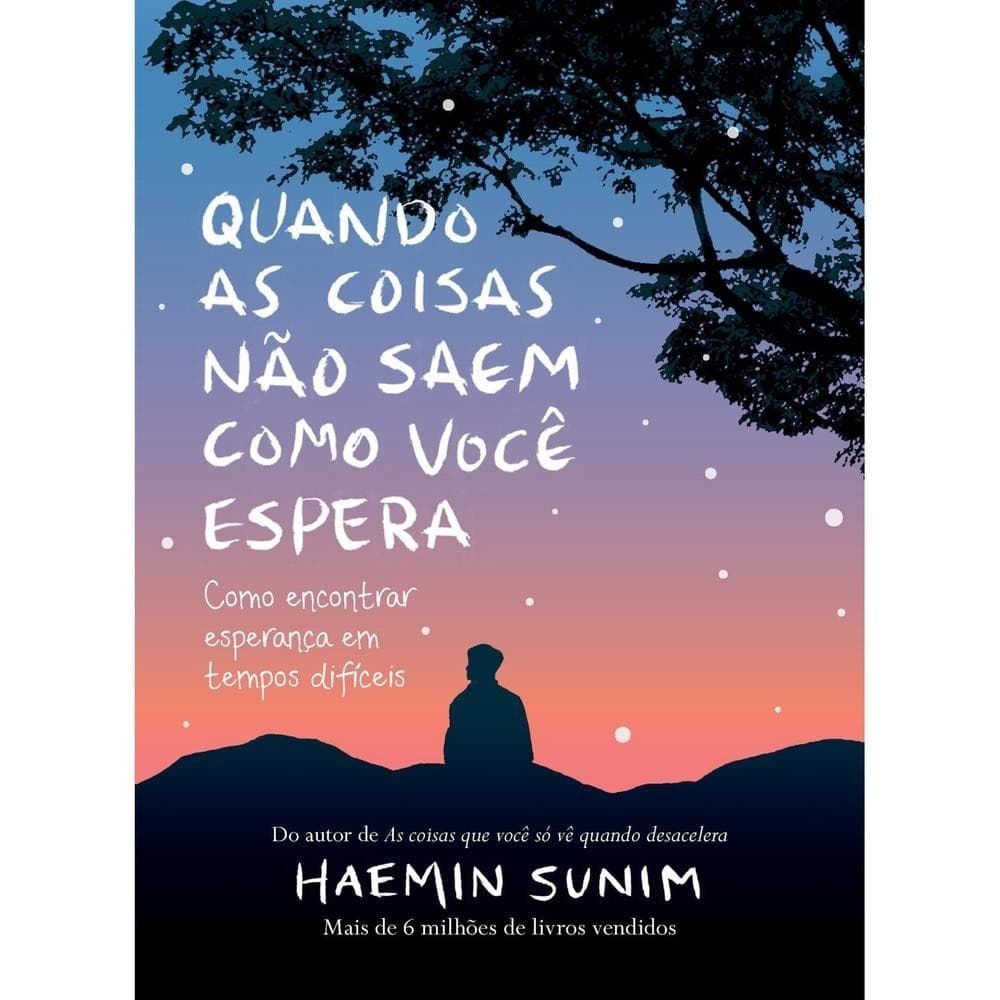Livro Quando as coisas não saem como você espera