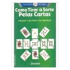 como tirar a sorte pelas cartas autor zenaira