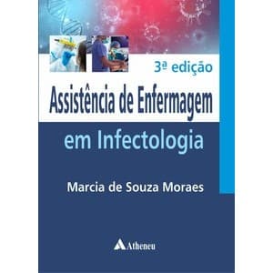 Assistência de enfermagem em infectologia