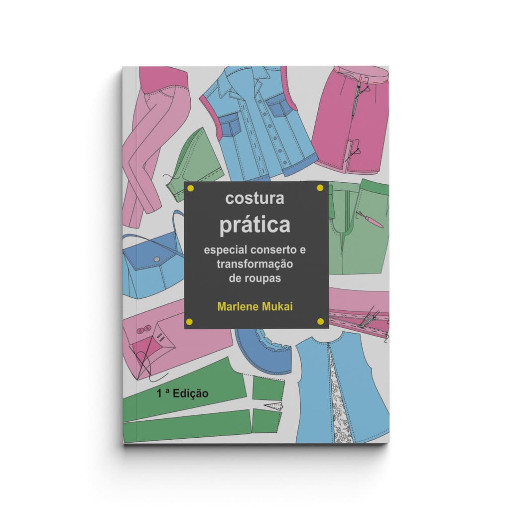 Livro costura prática especial conserto by Marlene Mukai