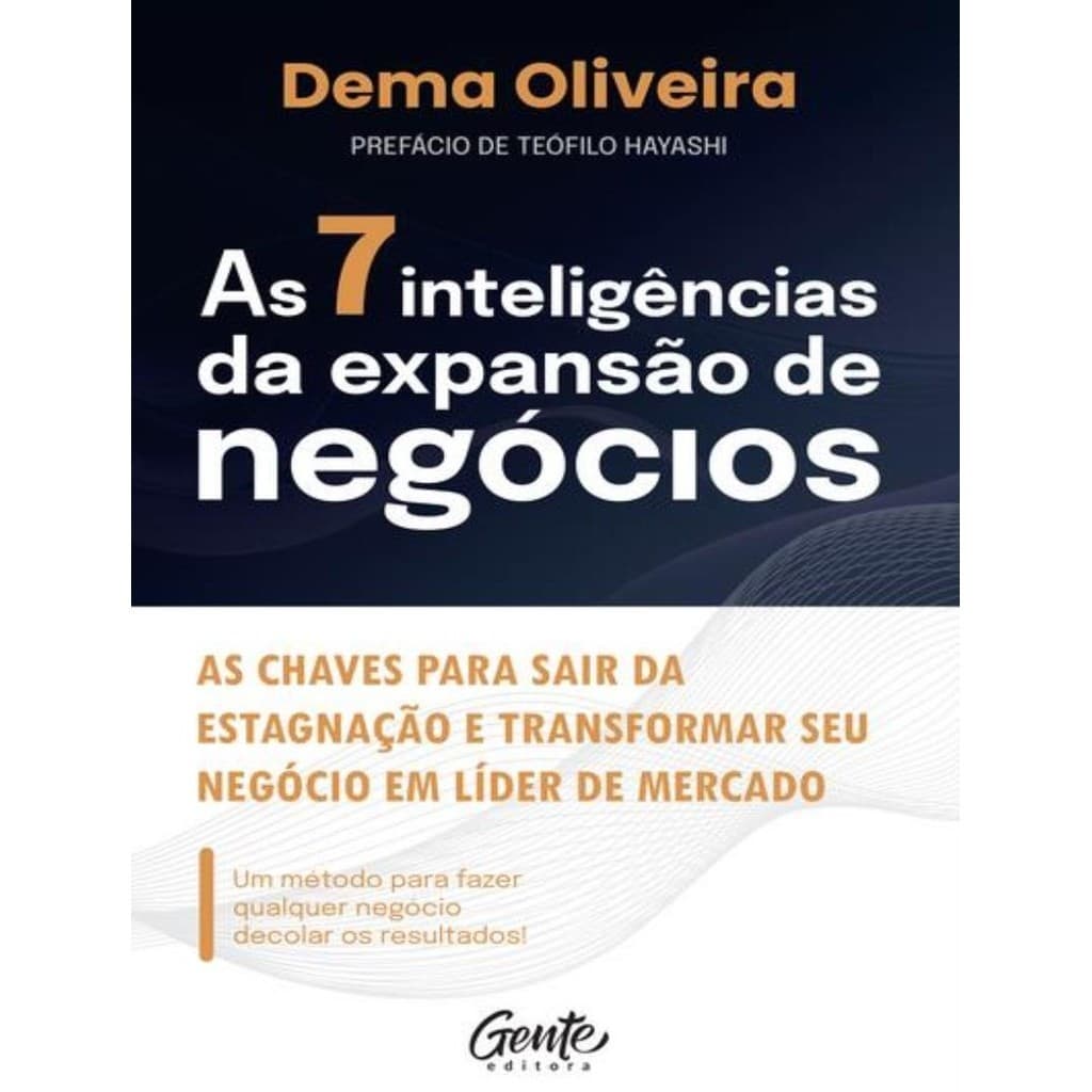 As 7 Inteligencias Da Expansao De Negocios