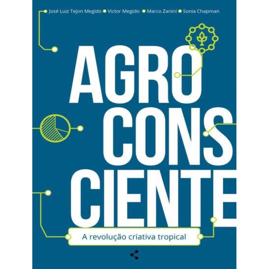 Livro - Agroconsciente - A Revolucao Criativa Tropical