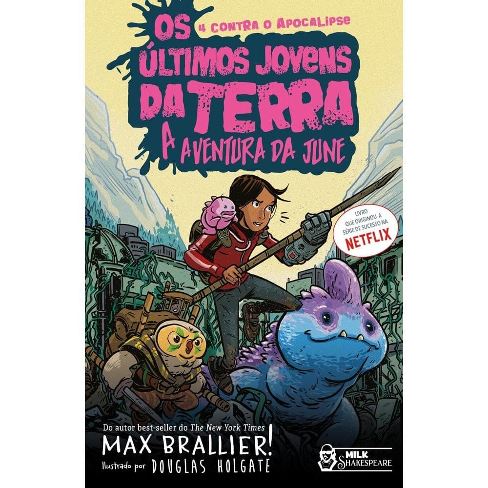 Os Últimos Jovens da Terra - A Aventura da June