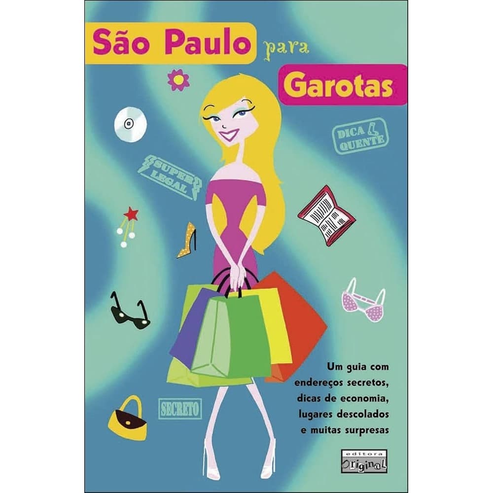 SÃO PAULO PARA GAROTAS autor ADRIANA TEIXEIRA