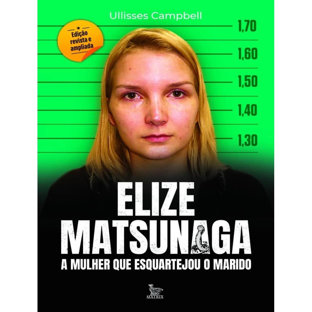 Livro - Elize Matsunaga - Edicao Revista E Ampliada