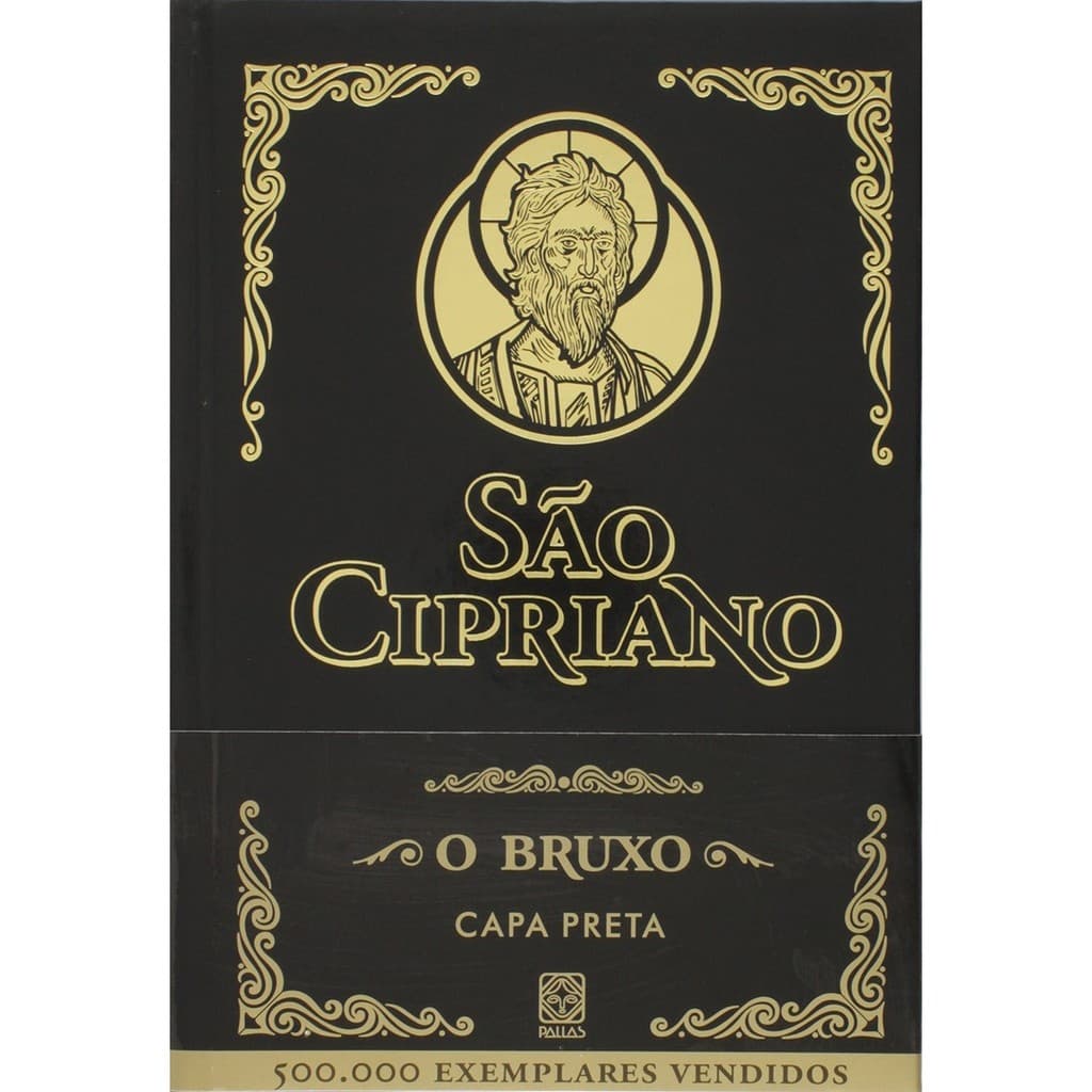 SAO CIPRIANO O BRUXO - CAPA PRETA - PALLAS