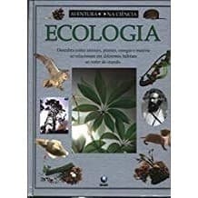 Livro Ecologia Aventura Na Ciência de Luiz Gonzaga Seixas 7448170