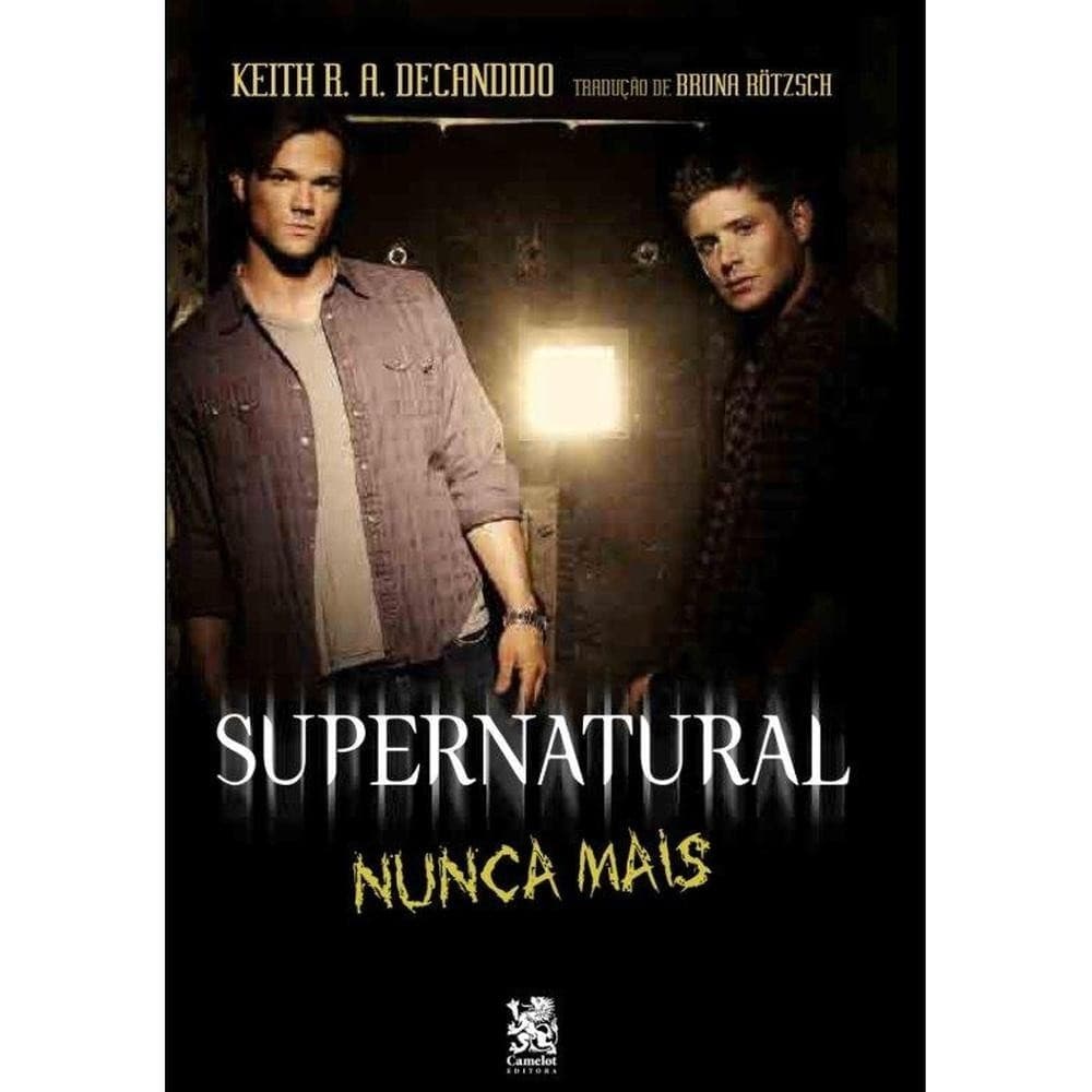Supernatural - Nunca Mais