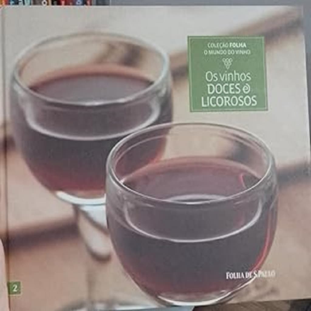 Os Vinhos Doces e Licorosos autor Eduardo  Viotti /