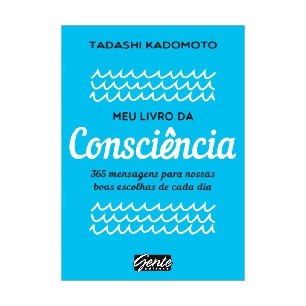 Meu Livro da Consciência - Tadashi Kadomoto