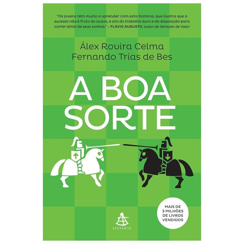 BOA SORTE, A - SEXTANTE