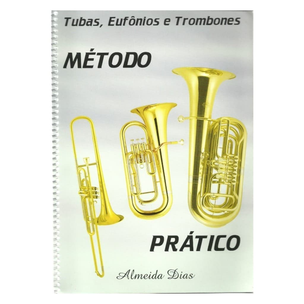 Método Almeida Dias Pra Tuba E Bombardino E Trombone