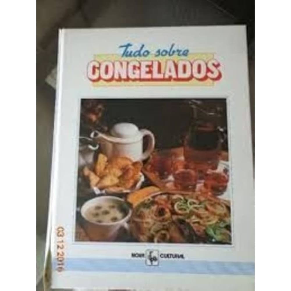 Tudo Sobre Congelados autor editora Nova Cultural