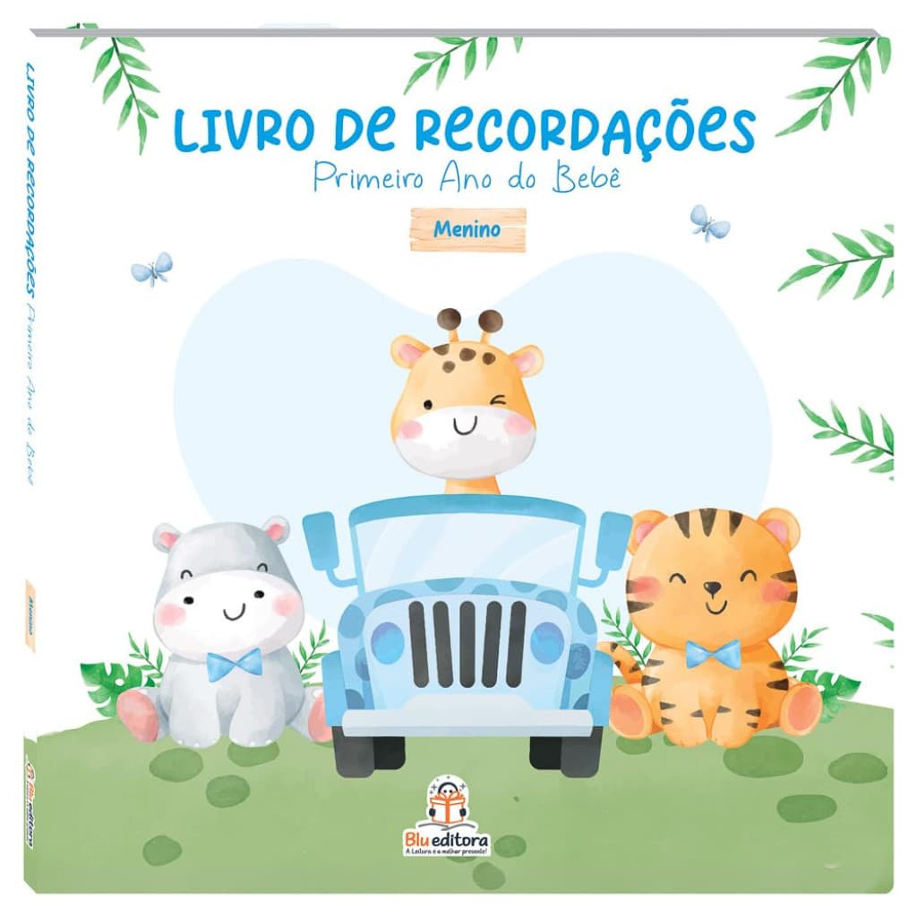 LIVRO DE RECORDAÇÕES - PRIMEIRO ANO DO BEBE - MENINO