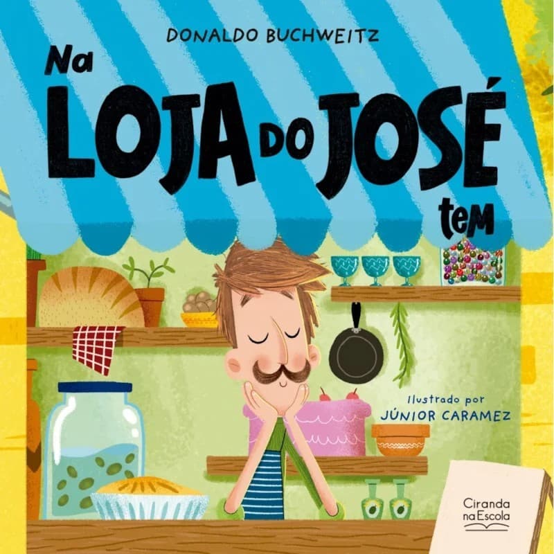 Livro Literatura Infantil - Na Loja do José Tem...