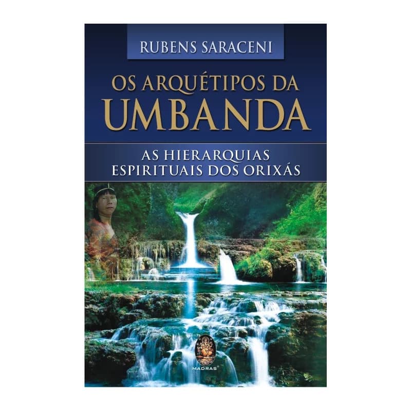 Livro Arquétipos Da Umbanda - Rubens Saraceni - Português - Madras - Volume Único