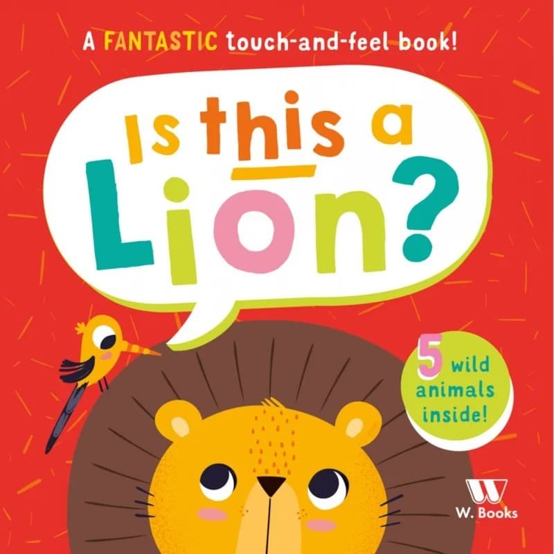 Livro Toque e Sinta Is This a Lion? - em inglês - W. Books
