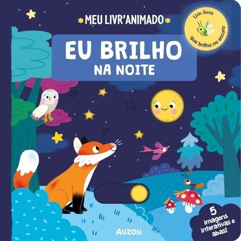 Meu Livroanimado - Eu Brilho na Noite - Auzou