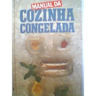 Manual da Cozinha Congelada autor Gwen Conacher
