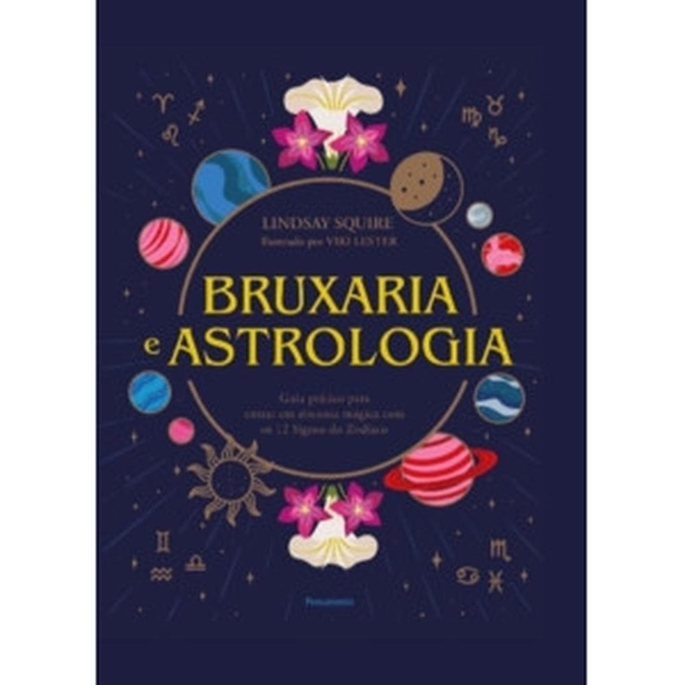 Livro  Bruxaria e astrologia por LINDSAY TRISHA, CURRIE Editora GRUPO PENSAMENTO