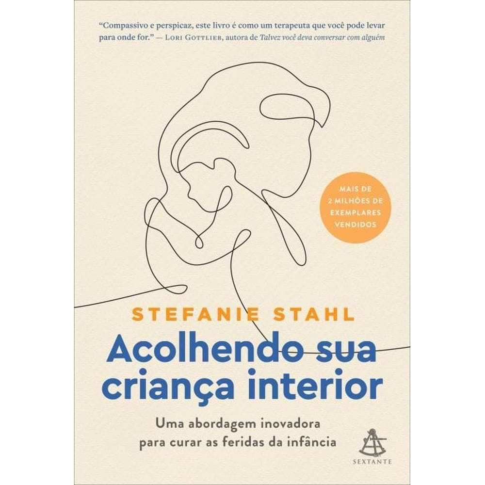 Acolhendo sua criança interiorLivros LD+MS