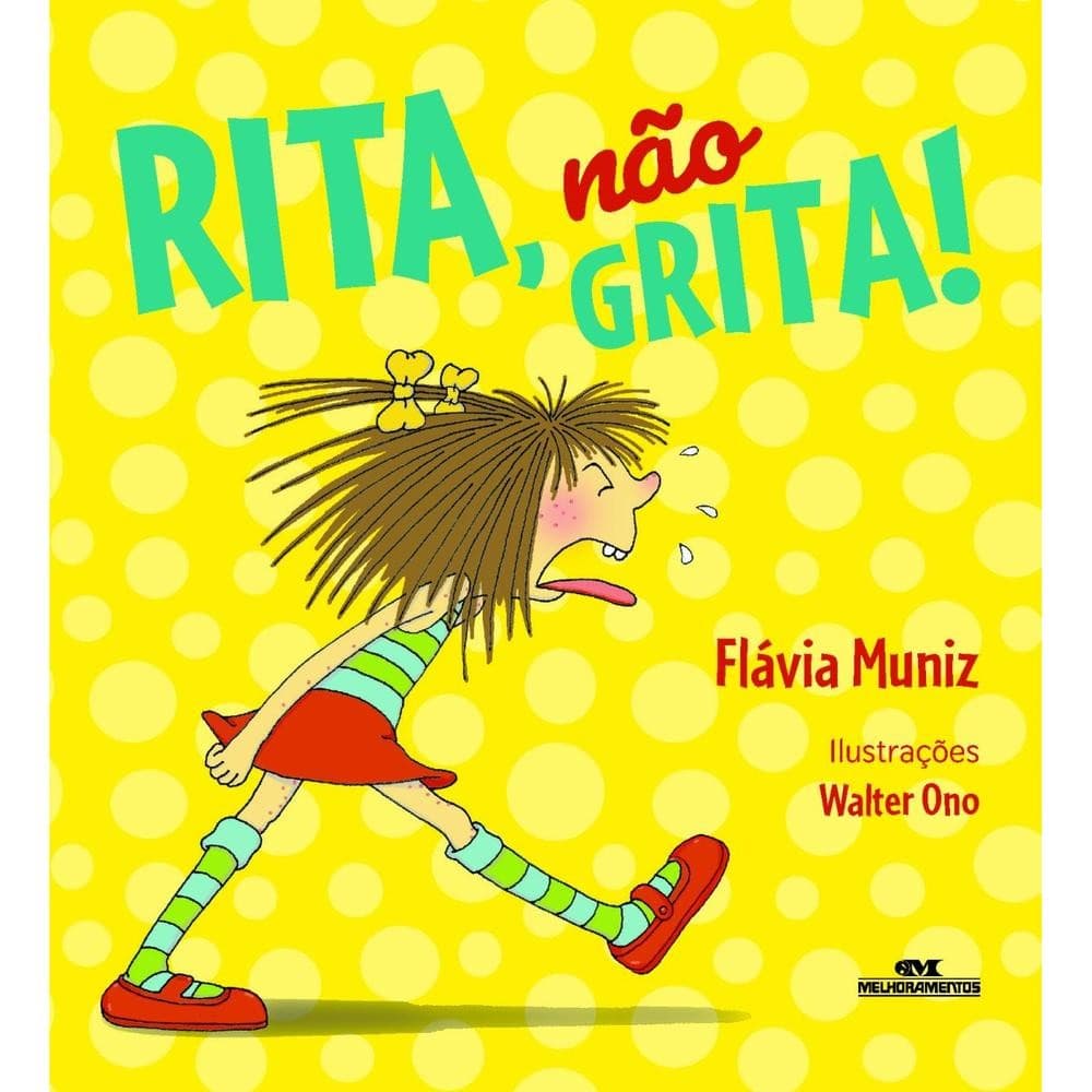 Livro Rita, não grita! Editora Melhoramentos