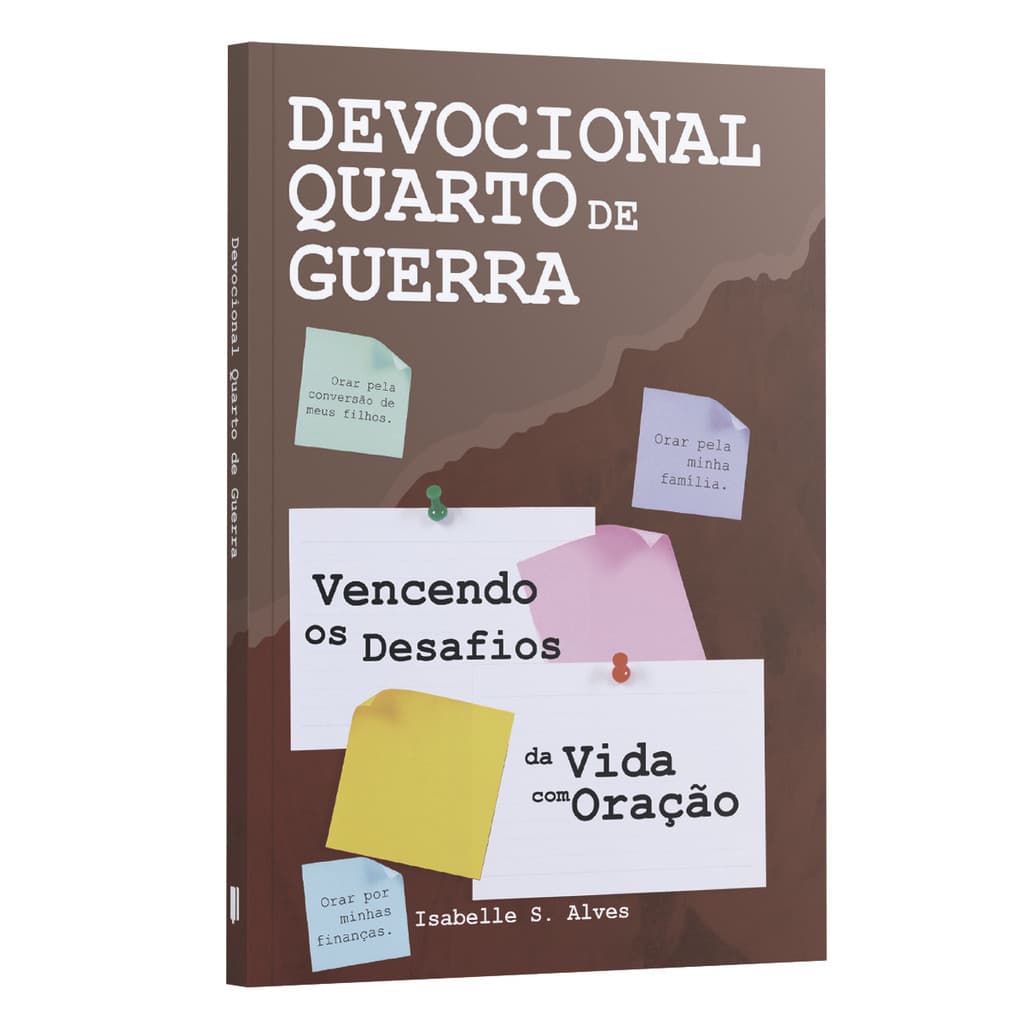 Livro Devocional Quarto de Guerra | Vencendo os Desafios da Vida com Oração | Editora Penkal