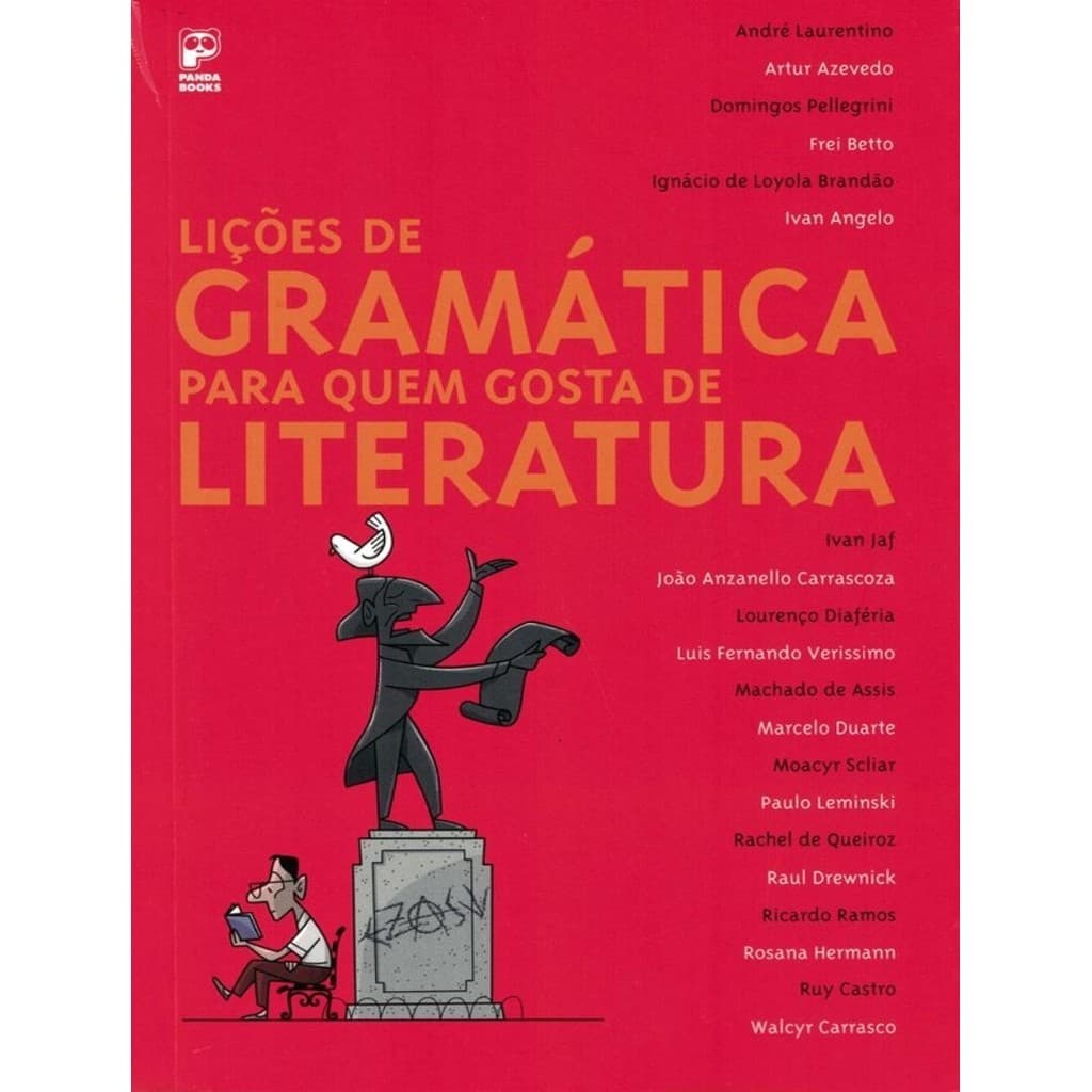 Licoes De Gramatica Para Quem Gosta De Literatura